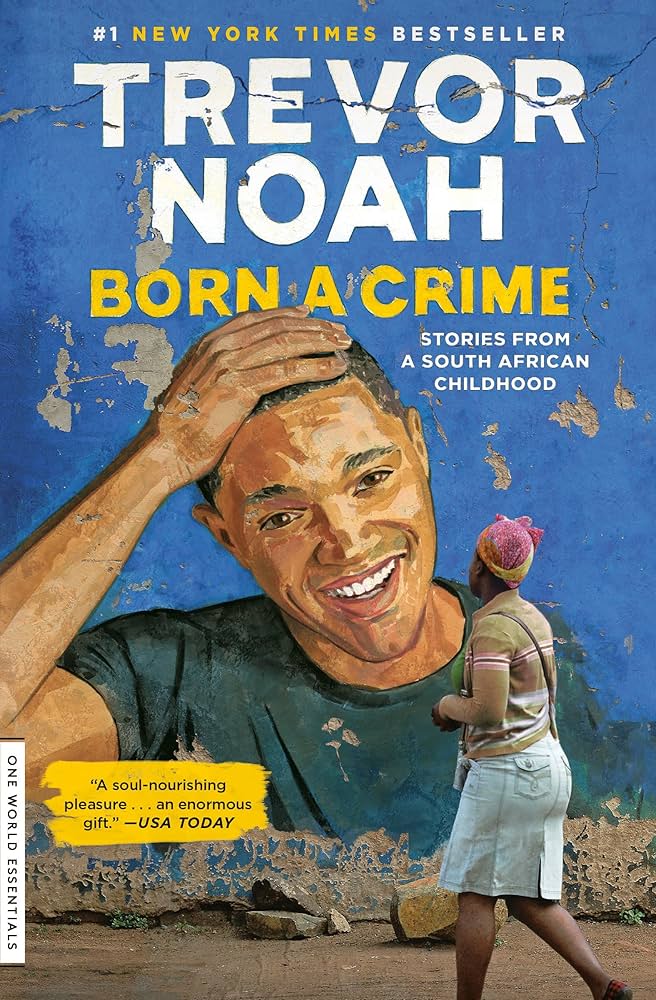 Born a Crime